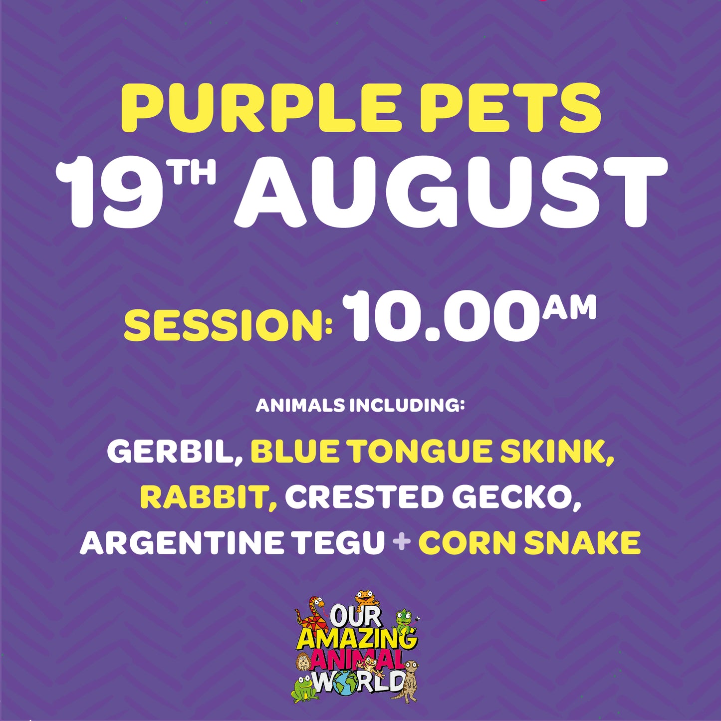 Ticket for 10am session, 19th August at Purple Pets