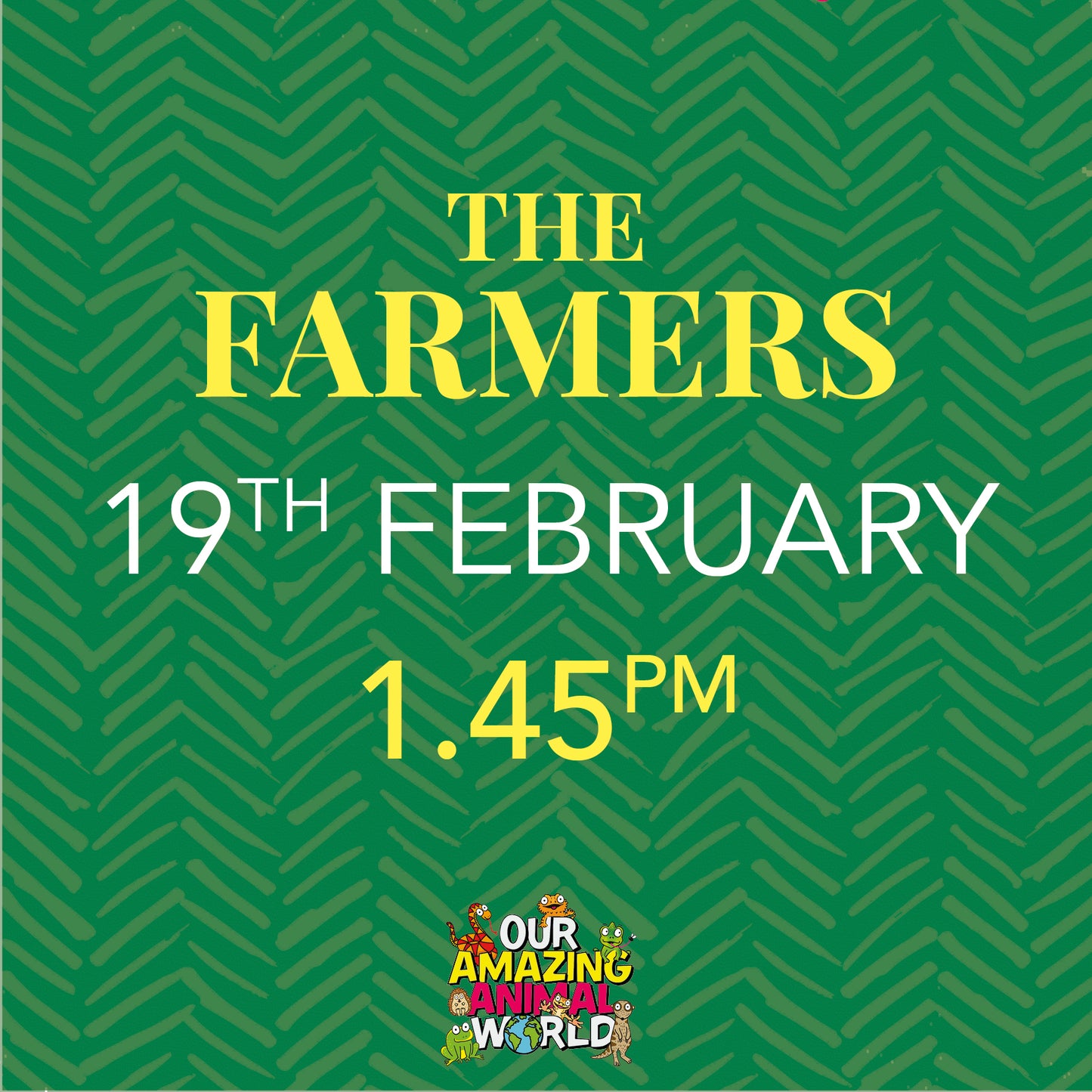 Ticket for 19th February at The Farmers in Scaynes Hill. 1.45pm session