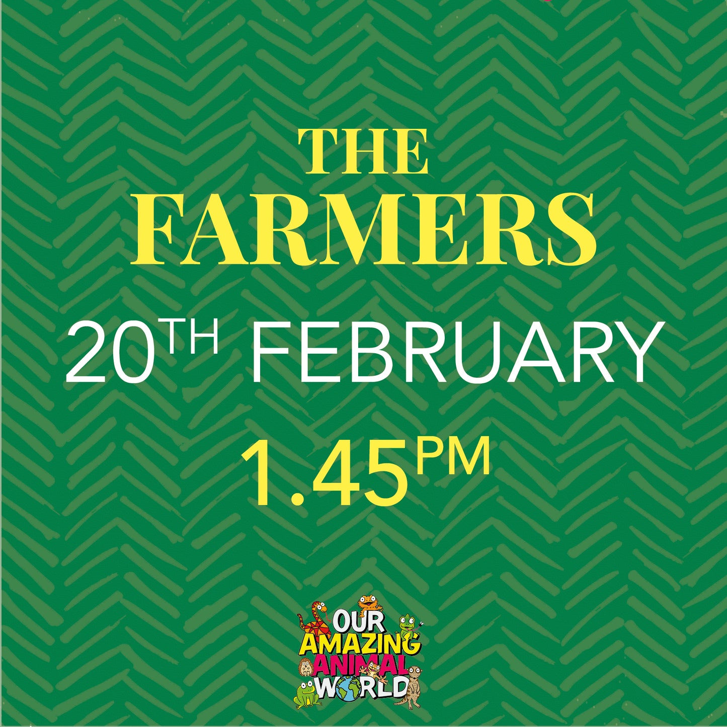 Ticket for 20th February at The Farmers in Scaynes Hill. 1.45pm session