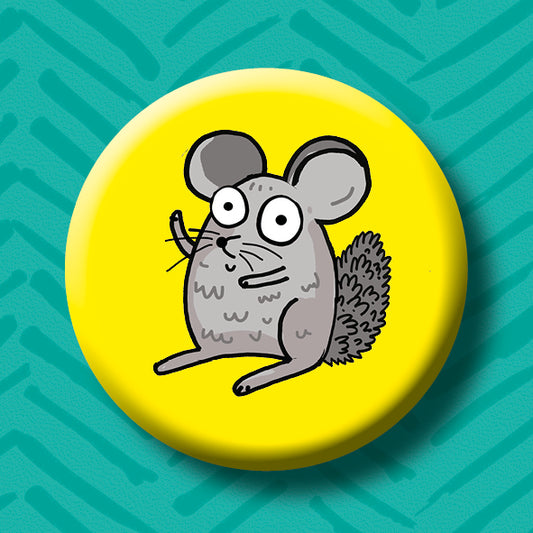 Chinchilla Button Badge