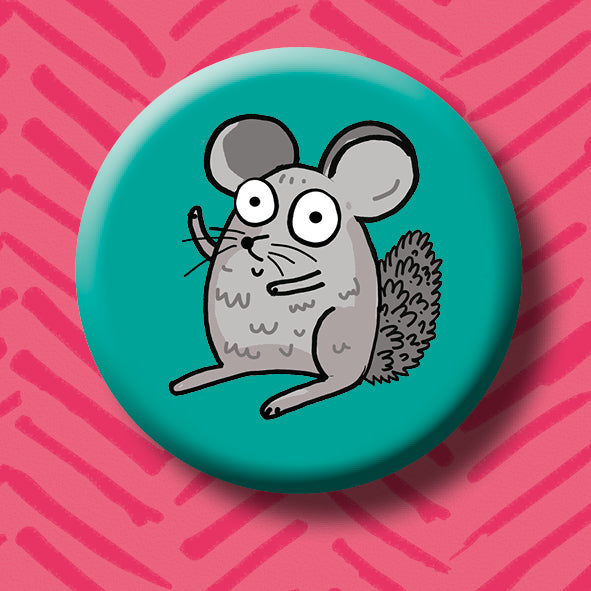 Chinchilla Button Badge