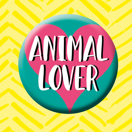 Animal Lovers Button Badge